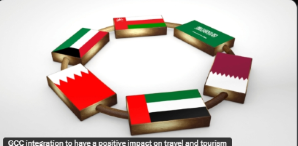 GCC integration to have a positive impact on travel and tourism